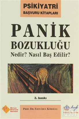 Panik Bozukluğu Nedir? Nasıl Başedilir?